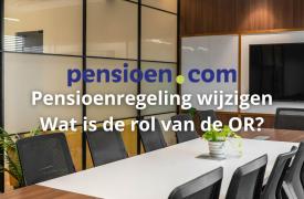 Pensioen samen met de ondernemingsraad veranderen