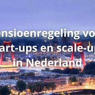Pensioenregeling voor start-ups en scale-ups